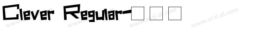Clever Regular字体转换